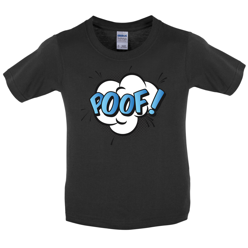 Poof! Word Art Kids T Shirt