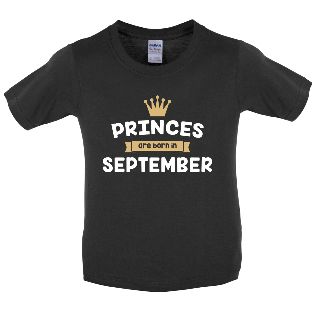 Princes Are Born In September Kids T Shirt