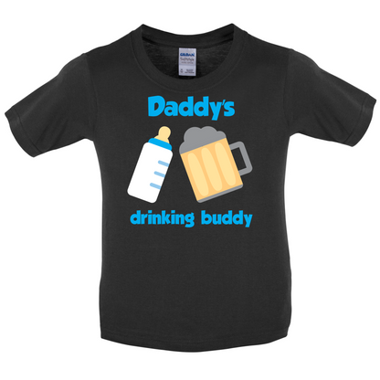 Daddy's Drinking Buddy Kids T Shirt