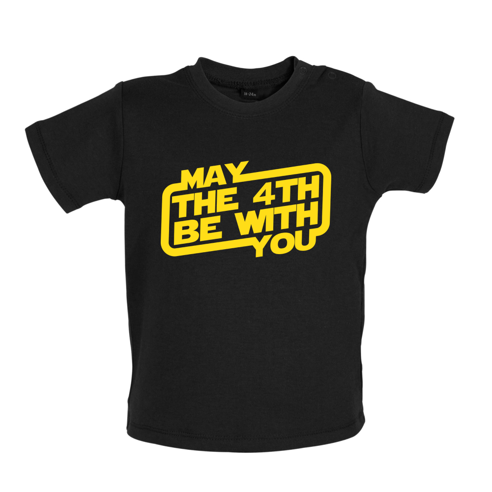 May The 4th Be With You Baby T Shirt
