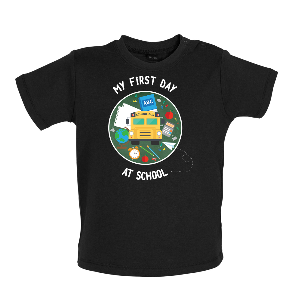 My First Day At School Baby T Shirt