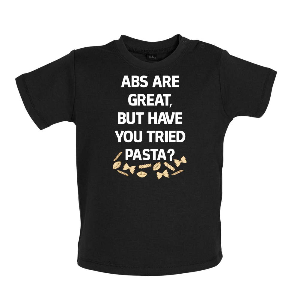 Abs Are Great, Pasta Baby T Shirt