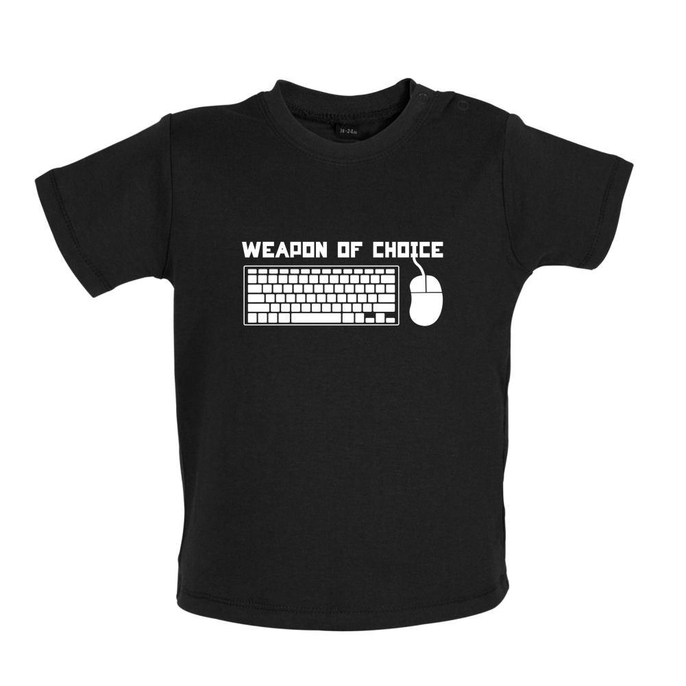 Weapon Of Choice PC Baby T Shirt