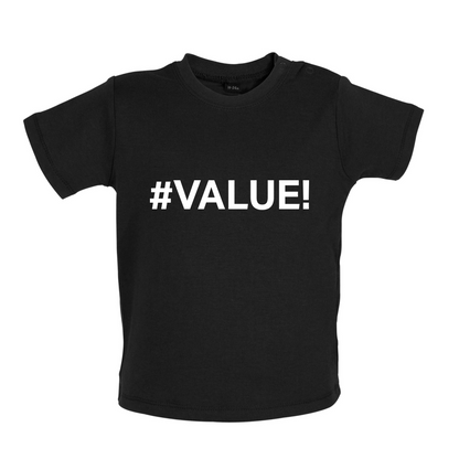 #Value Baby T Shirt