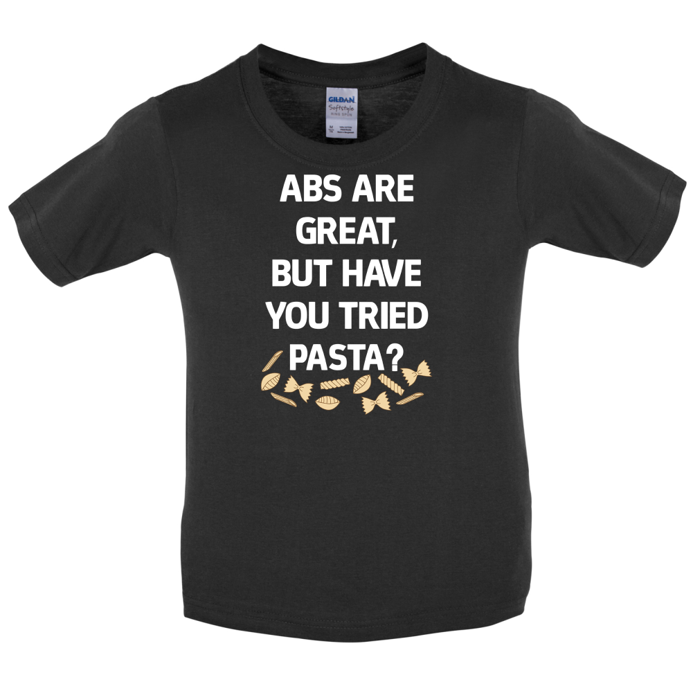 Abs Are Great, Pasta Kids T Shirt