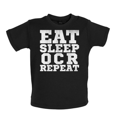 Eat Sleep OCR Repeat Baby T Shirt