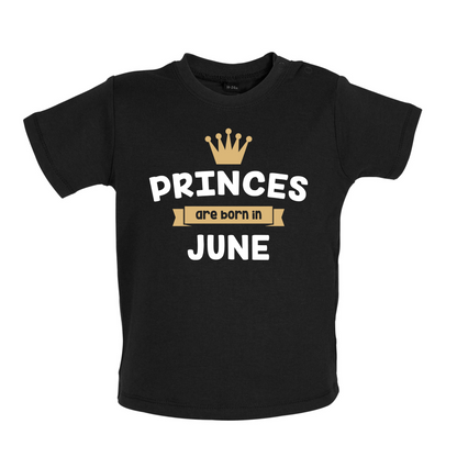Princes Are Born In June Baby T Shirt