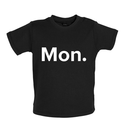 Weekday - Mon Baby T Shirt