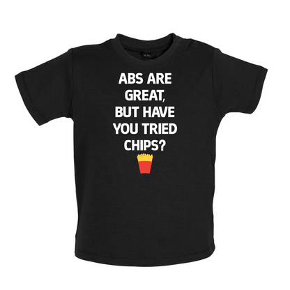 Abs Are Great, Chips Baby T Shirt