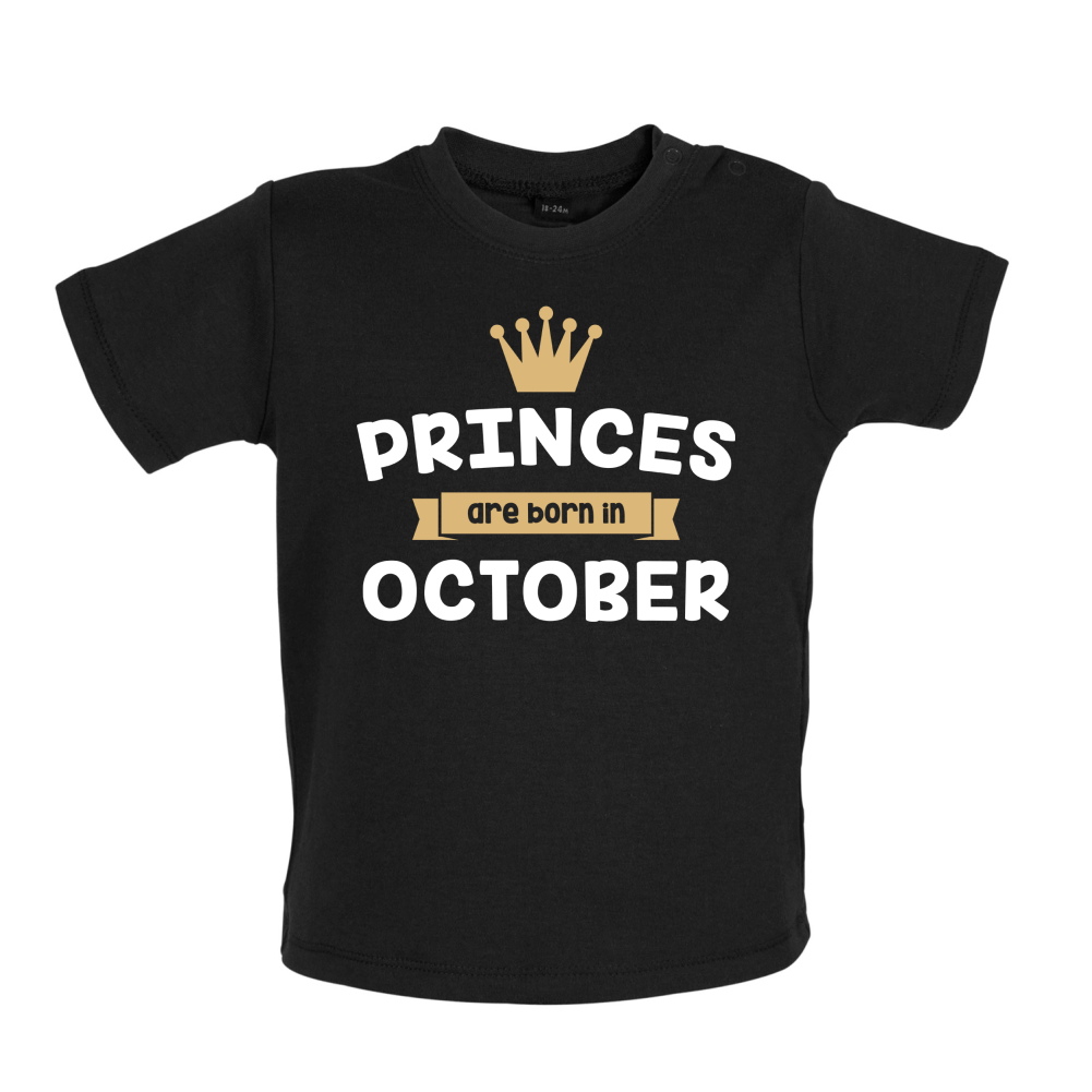 Princes Are Born In October Baby T Shirt