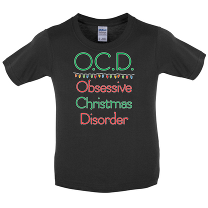 Obsessive Christmas Disorder Kids T Shirt