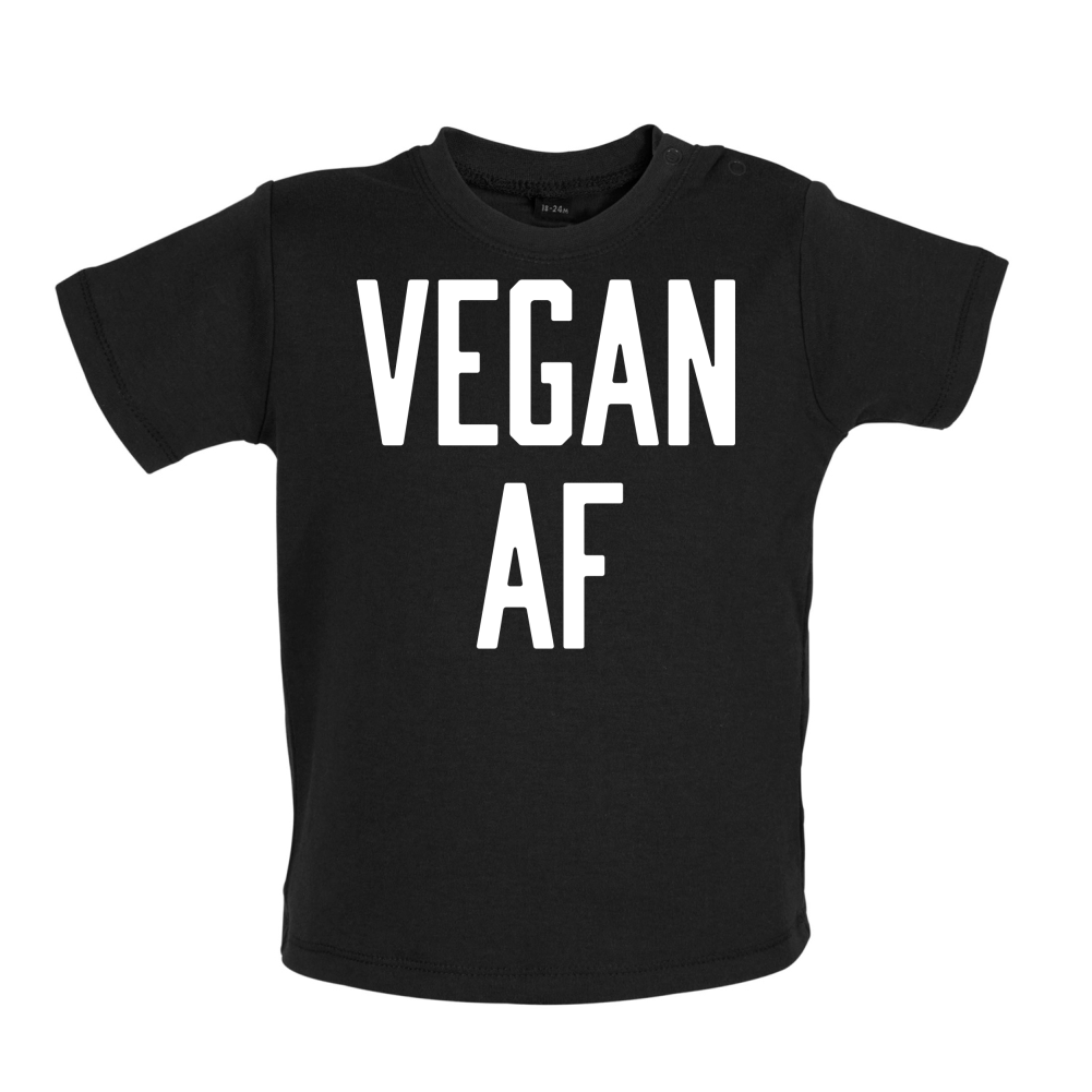 Vegan AF Baby T Shirt