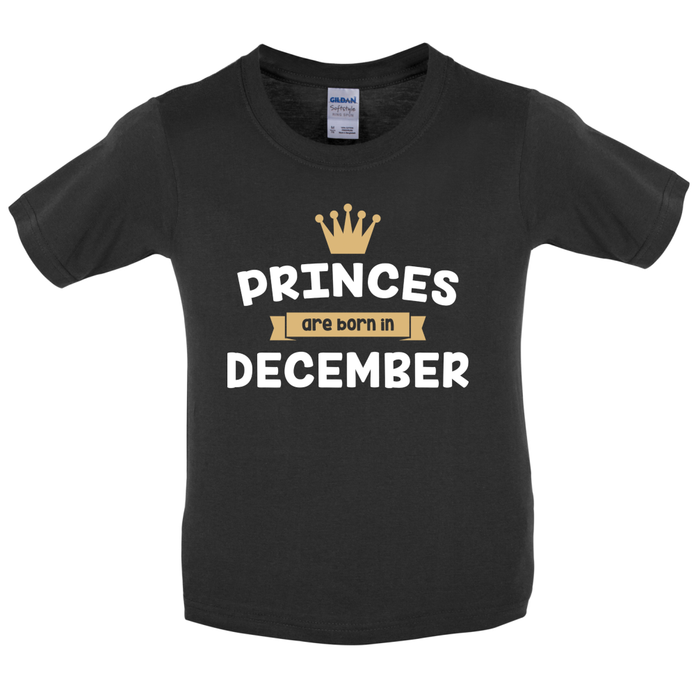 Princes Are Born In December Kids T Shirt