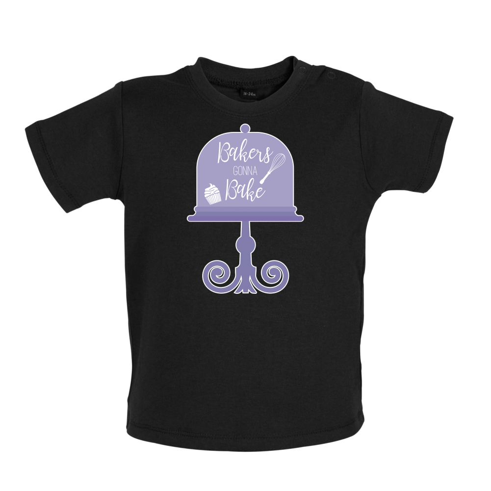 Bakers Gonna Bake Baby T Shirt