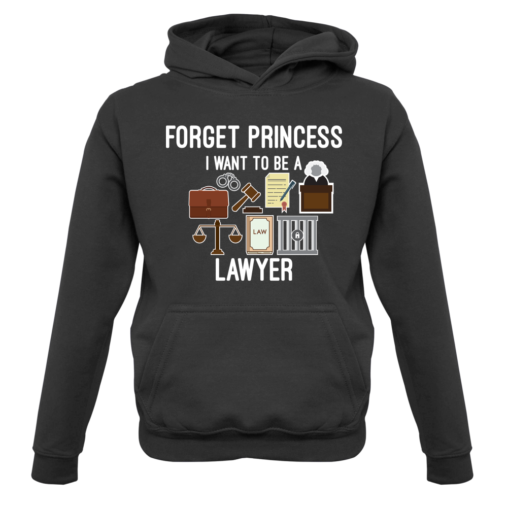 Forget Princess - Lawyer Kids T Shirt