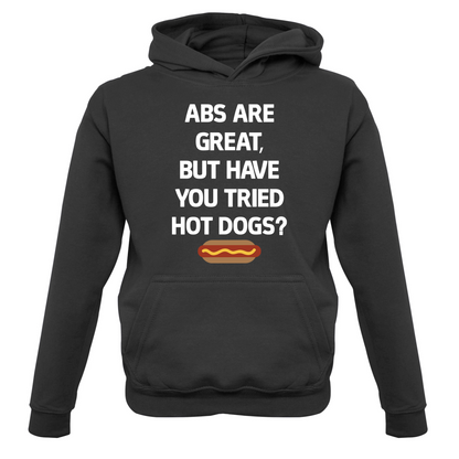 Abs Are Great, Hot Dogs  Kids T Shirt