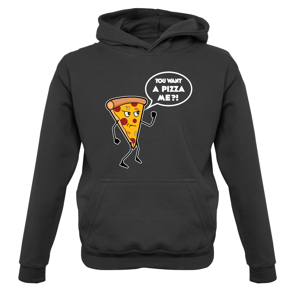 You Want A Pizza Me Kids T Shirt