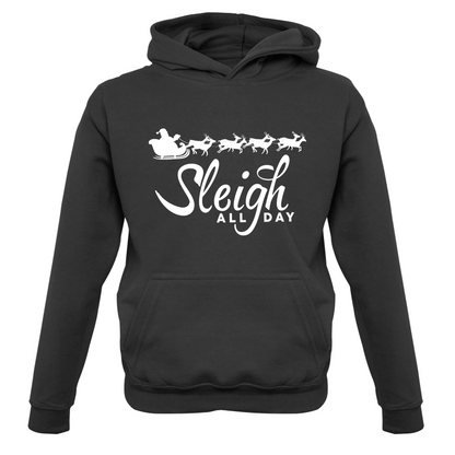 SleighAllDay Kids T Shirt