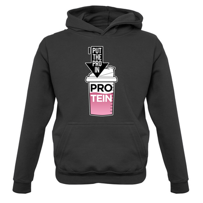 I Put Pro In Protein Kids T Shirt