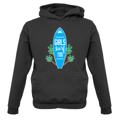 Girls Surf Too Kids T Shirt