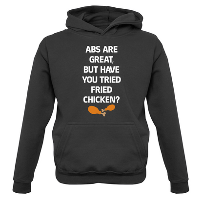 Abs Are Great, Fried Chicken  Kids T Shirt