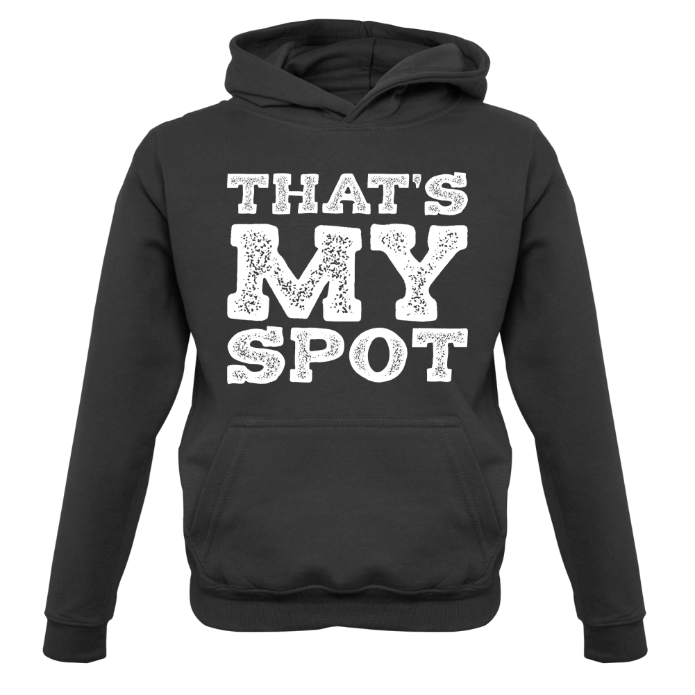 That's My Spot Kids T Shirt