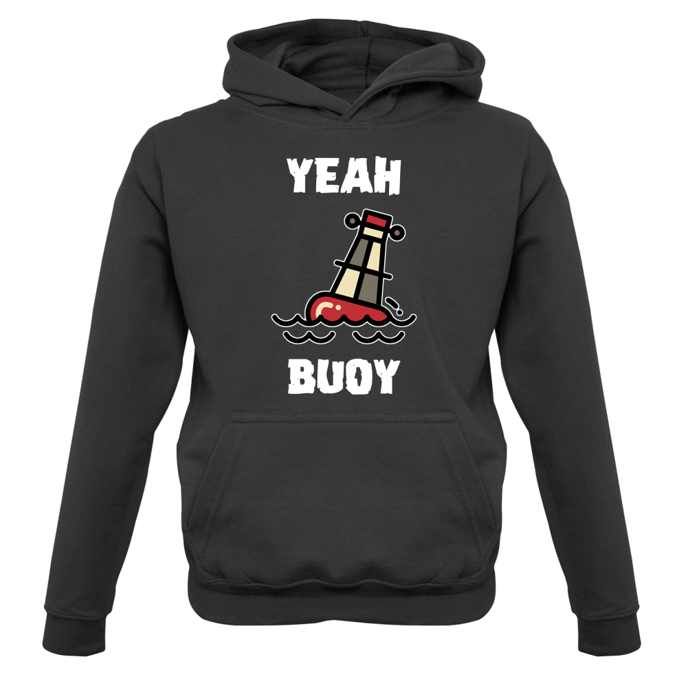Yeah Buoy Cartoon Kids T Shirt