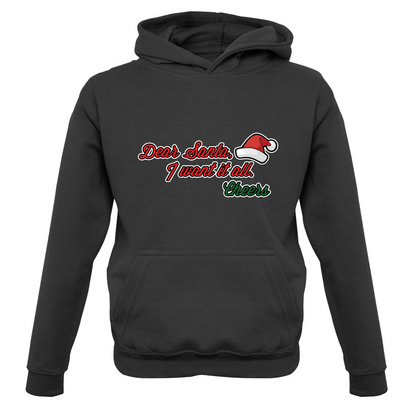 Santa I Want It All Kids T Shirt