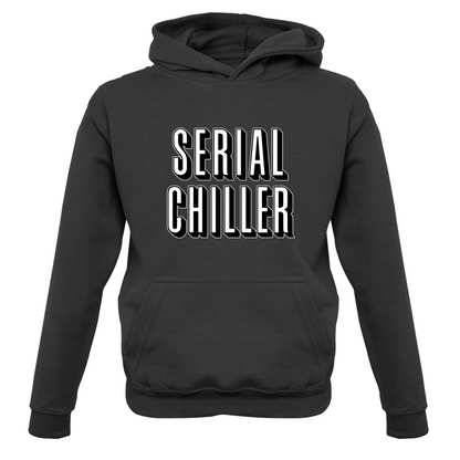 Serial Chiller Kids T Shirt