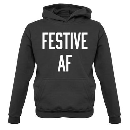 Festive AF Kids T Shirt