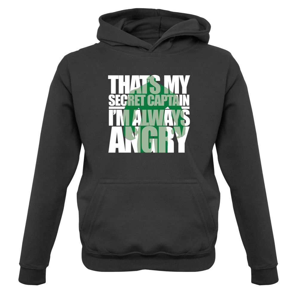 That's My Secret I'm Always Angry Kids T Shirt