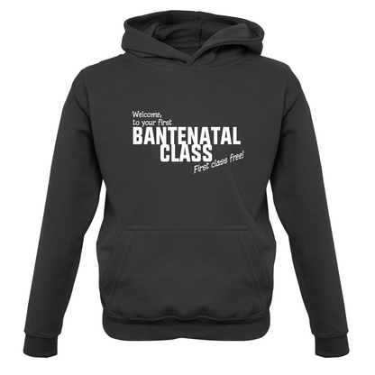 Welcome to Bantenatal Class Kids T Shirt