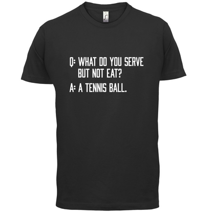 Dont Eat Tennis Ball T Shirt