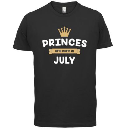 Princes Are Born In July T Shirt