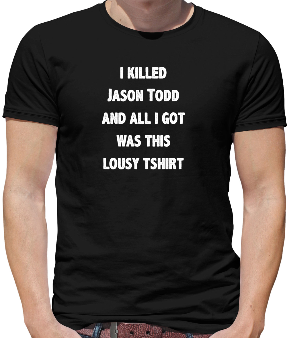 I Killed Jason Todd, Lousy T-Shirt Kids T Shirt