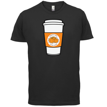Pumpkin Spice Everything T Shirt