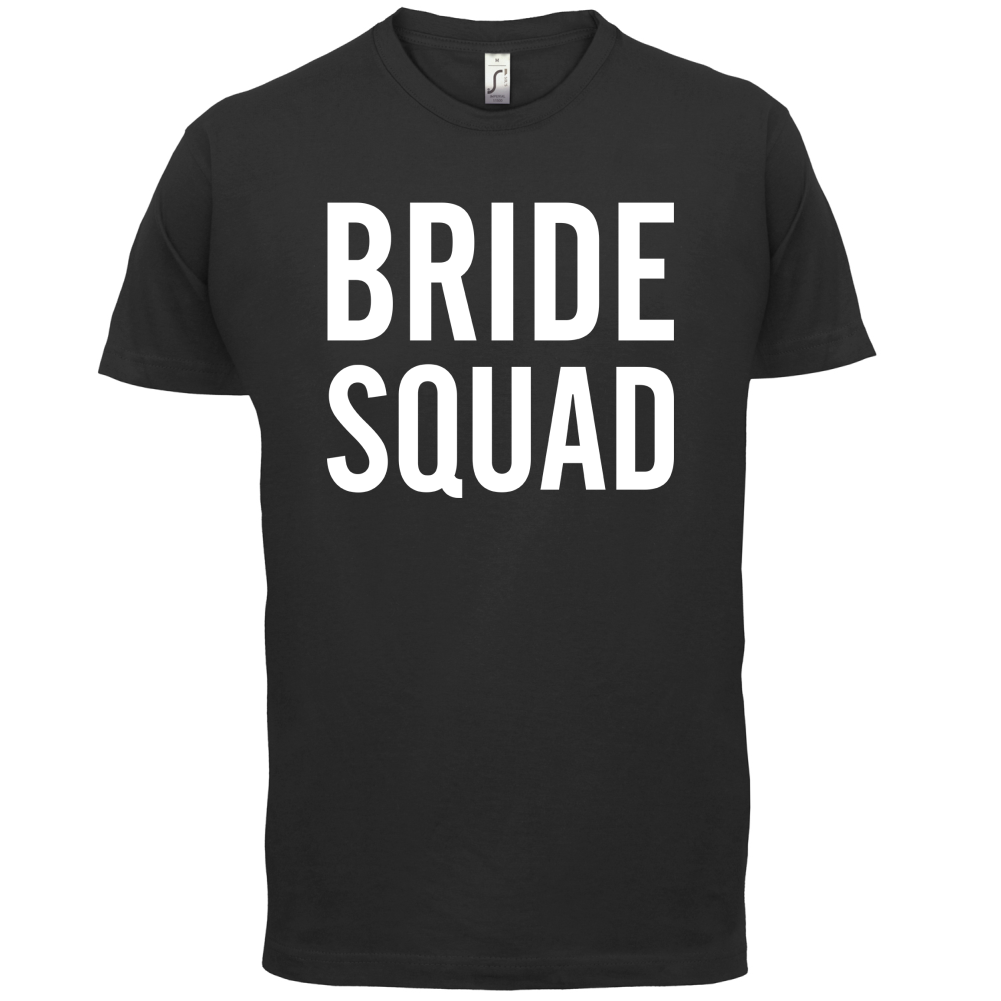 Bride Squad T Shirt