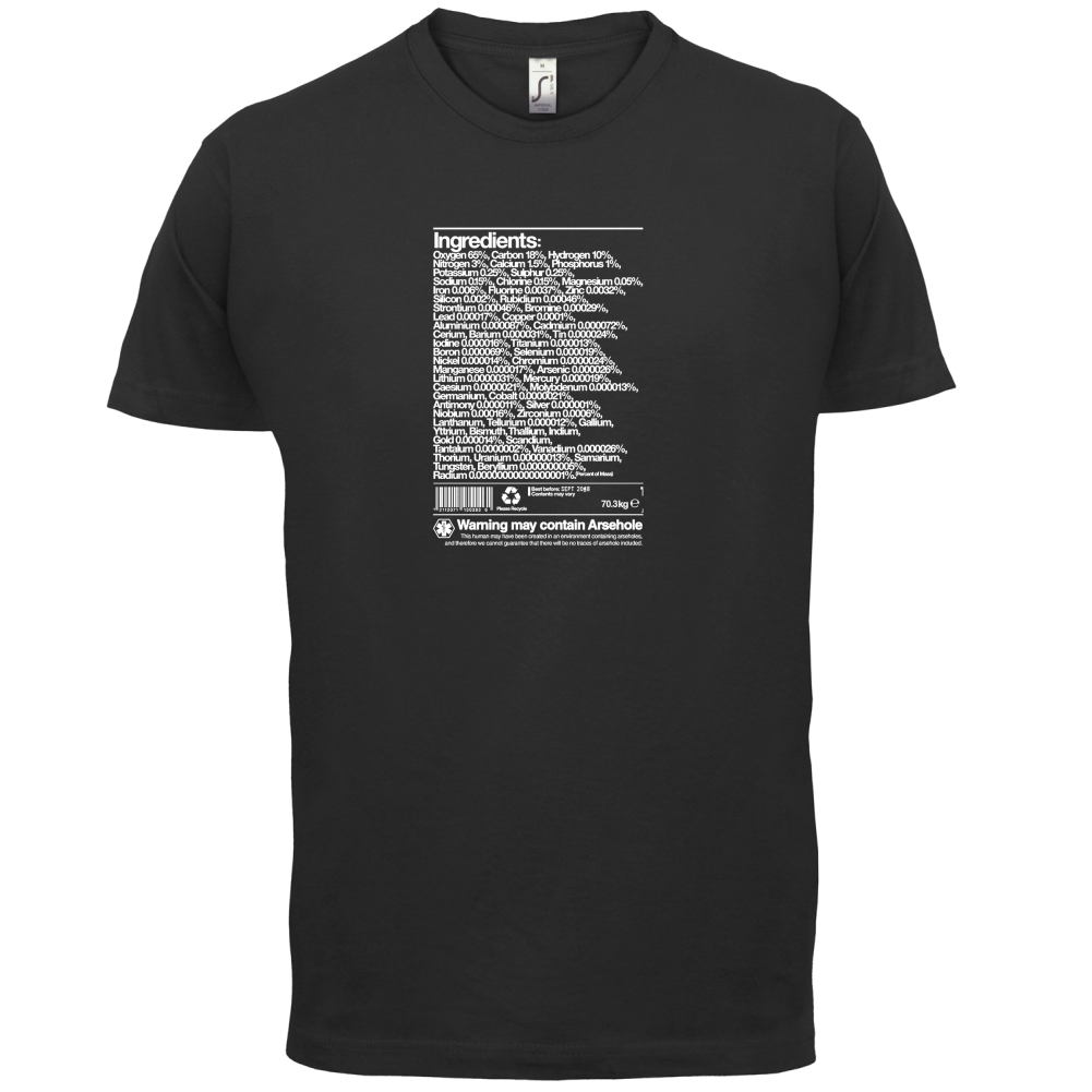 May Contain Arsehole T Shirt