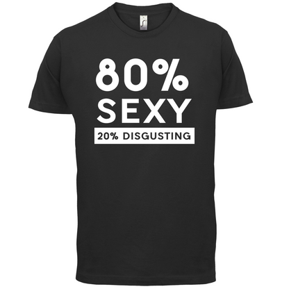 80% Sexy  T Shirt
