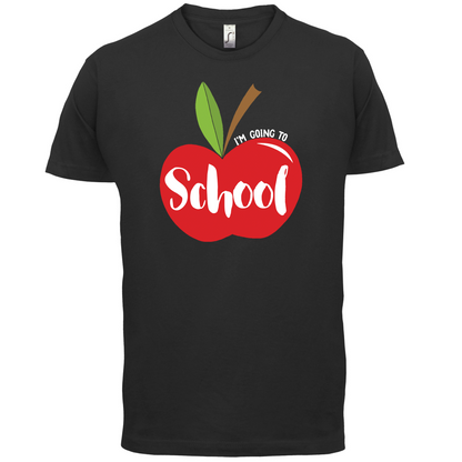 I'm Going To School T Shirt