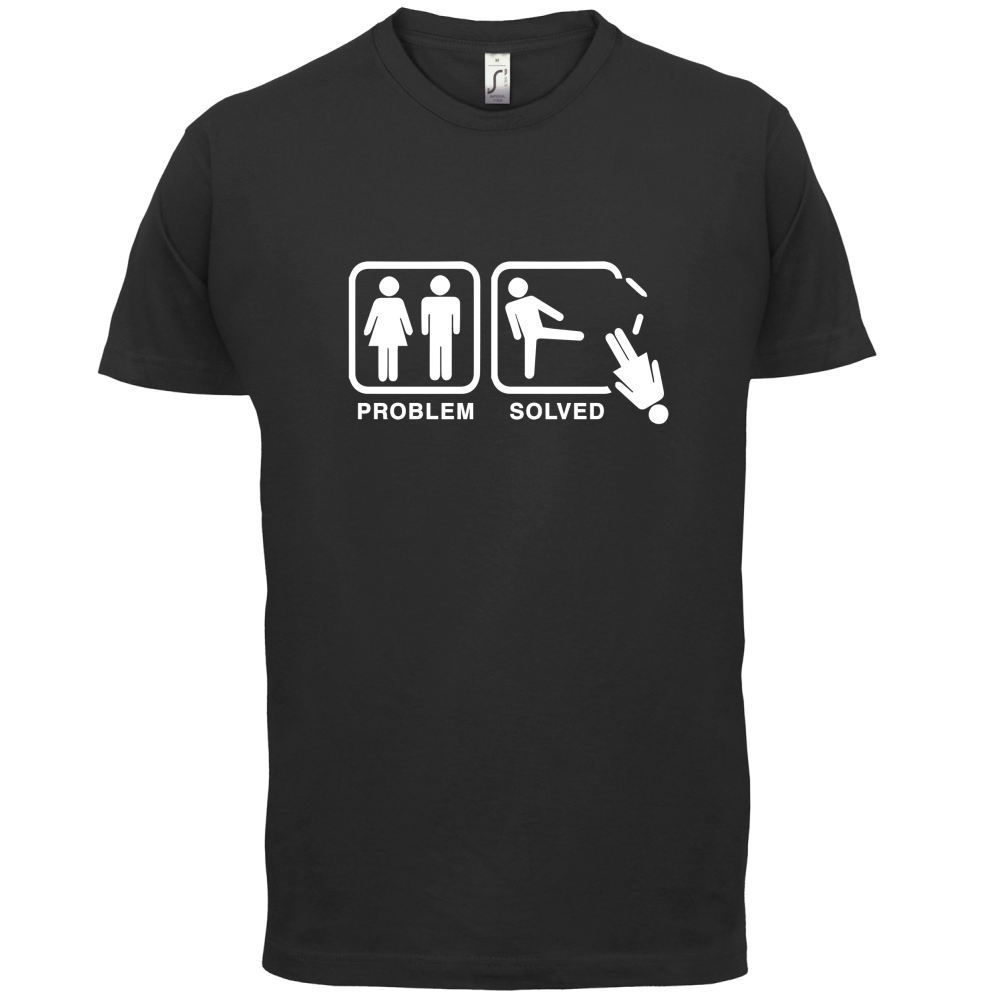 Problem Solved Man Kick T Shirt