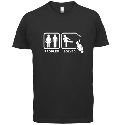 Problem Solved Man Kick T Shirt