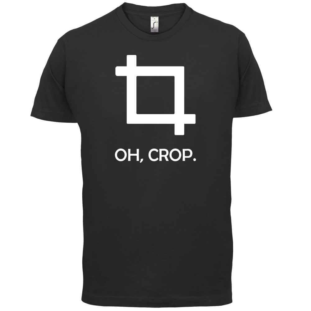 Oh, Crop T Shirt