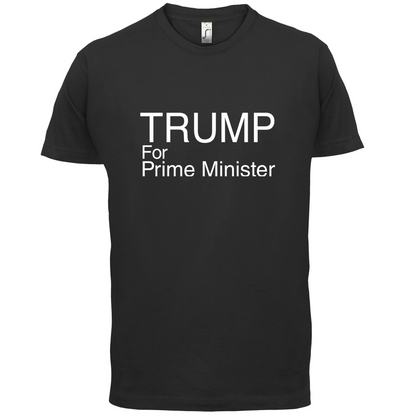 Donald For PM T Shirt