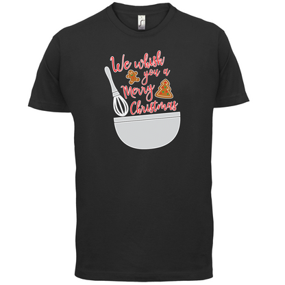 We Whisk You A Merry Christmas T Shirt