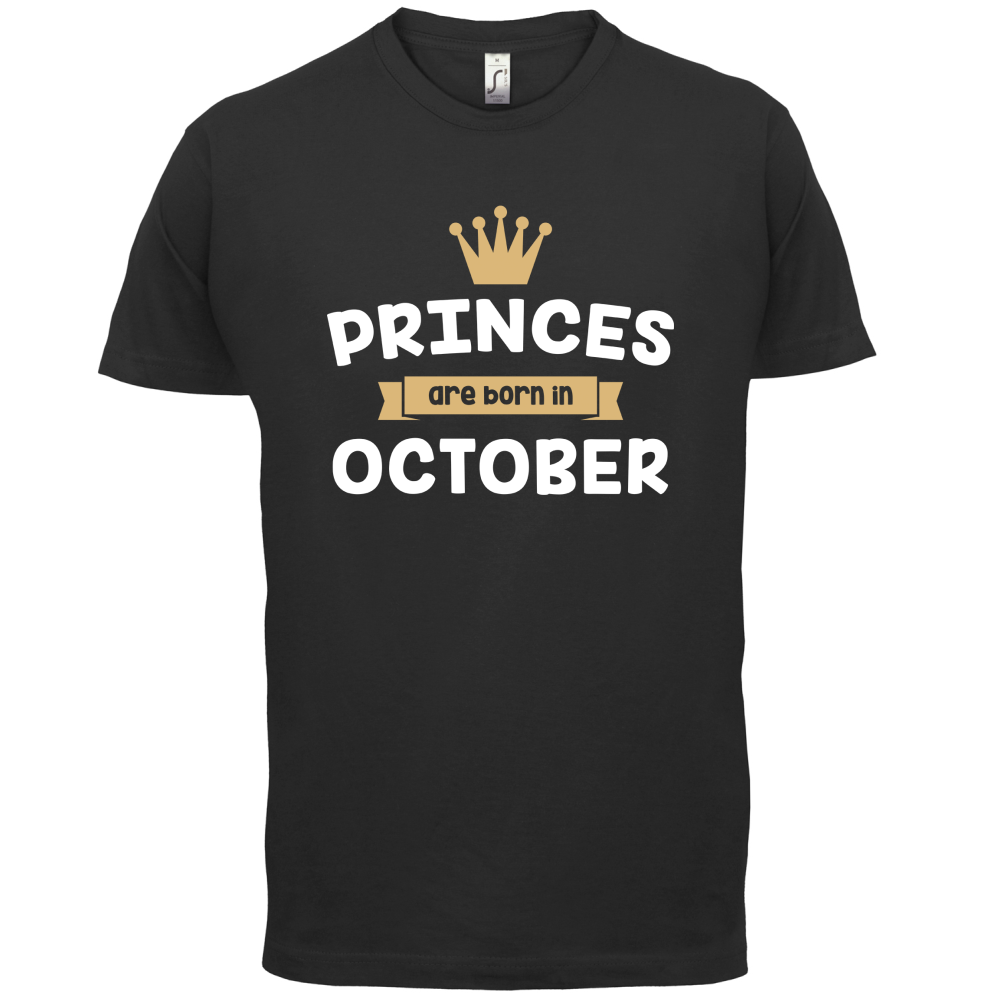 Princes Are Born In October T Shirt