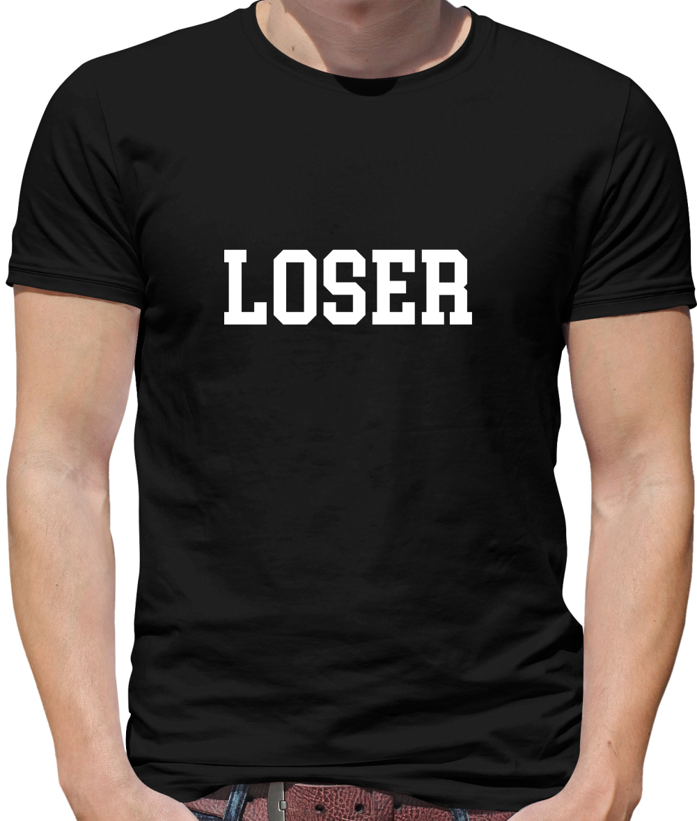 Loser T Shirt
