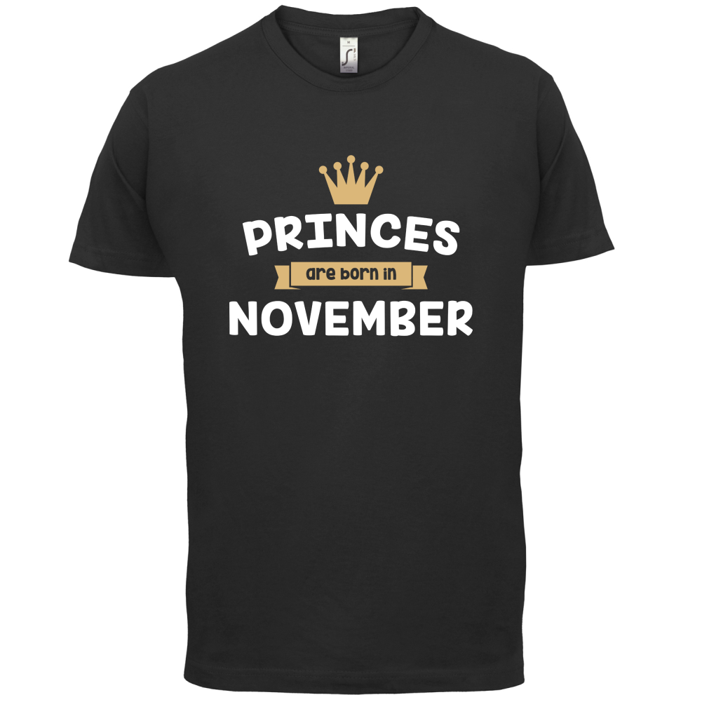 Princes Are Born In November T Shirt