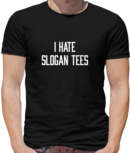 I Hate Slogan Tee's Kids T Shirt