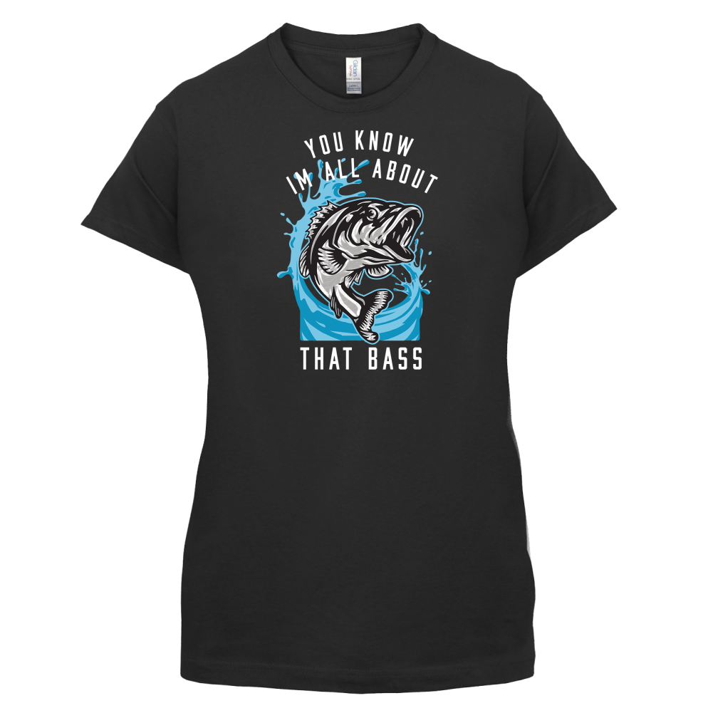 You Know I'm all About That Bass T Shirt